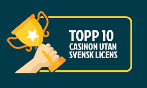 Casino Utan Svensk Licens Fritid och Spänning